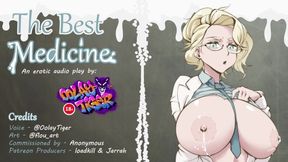 The Best Medicine (erotic audio play by OolayTiger)