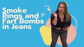 Smoke Rings and Fart Bombs in Jeans