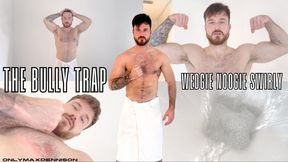 THE BULLY TRAP WEDGIE NOOGIE SWIRLY