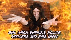 EVIL WITCH SHRINKS POLICE OFFICERS AND EATS THEM - BURPS N' FARTS