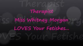 Counselor Whitney Morgan Loves Your Fetishes FULL - mp4