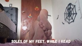 Soles of my feet, while I read