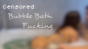 Censored Bubble Bath Fucking