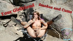 Your GF Smokes and Cums