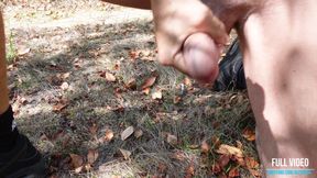 Walk around and show off my big cock in the woods in public Part 5