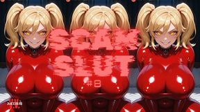 SCAM SLUT #8