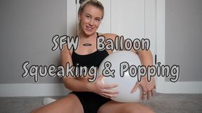 SFW - Balloon Squeaking & Popping