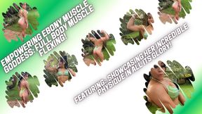 Empowering Ebony Muscle Goddess: Full Body Muscle Flexing!