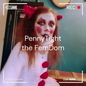 PennyTight the FemDom Clown