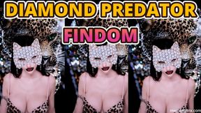 DIAMOND PREDATOR FINDOM