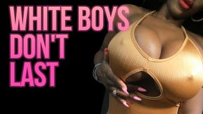 White Boys Don't Last - SPH