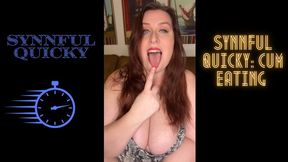 Synnful Quicky: Cum Eating