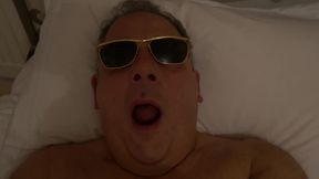 POV Nude Jerk off in Bed Wearing Sunglasses and Yawning