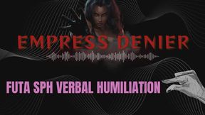 Futa SPH Verbal Humiliation