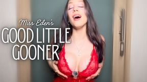 Miss Eden s Good Little Gooner - Goddess Worship Through Jerk Off Instructions