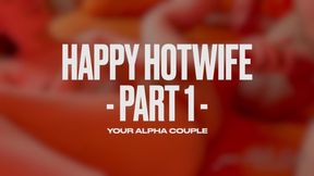 Happy Hotwife Part 1 - Cuck Films as Bull Makes Me Cum Over & Over - POV Humiliation