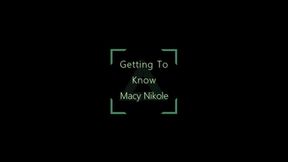 Getting To Know Macy Nikole (1080p)