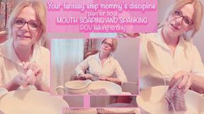 Your fantasy step mommy’s discipline plan for boys Mouth soaping and spanking POV talking to only