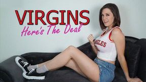 Virgins, Here’s The Deal (Standard HD)