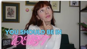 You Should Be In Debt (Debt Contract Control Fantasy)