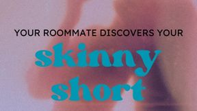 Your Roommate Discovers Your Skinny Little Dick-Small Penis-SPH-Dildos-Roommates-Teasing-Watching You Jerk Off-The Gentle Domme