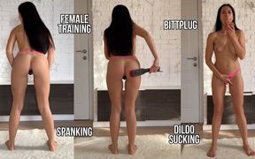 Female Training: Spanking, Dildo Sucking, Buttplug, Masturbation