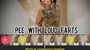 Pee with Loud Farts