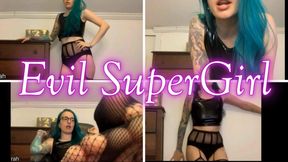 Evil SuperGirl