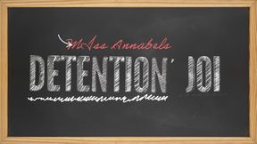 Miss Annabels detention 2