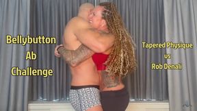 Belly Button Ab Challenge Featuring Rob Denali And Tapered Physique