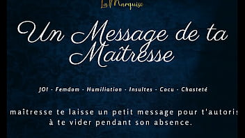Un Message de ta Ma&icirc_tresse - French audio JOI femdom
