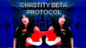 CHASTITY BETA PROTOCOL