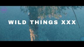 Wild Things XXX • Part 1