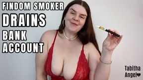 FinDom Smoker Drains Bank Account MP4