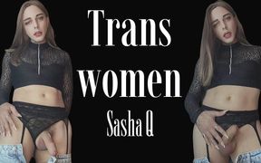 Trans Women Sasha Q