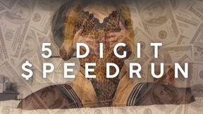 5 DIGIT SPEEDRUN