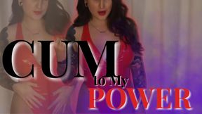 Cum to My Power
