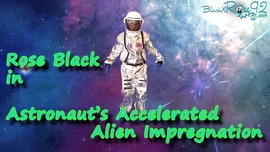 Astronaut's Accelerated Alien Impregnation