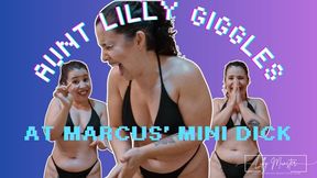 Aunt Lilly Giggles at Marcus' Mini Dick