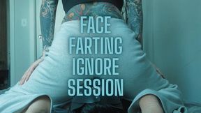 Face Farting Ignore Session