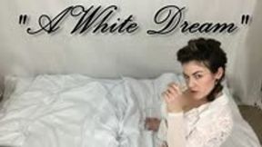 A White Dream And Pearls - Erotika Pearl Pussy Play