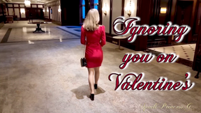 Ignoring you on Valentine