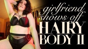 Girlfriend Shows Off Hairy Body II