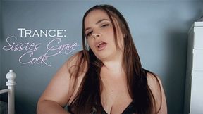 Trance: Sissies Crave Cock