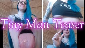 Tiny Man Teaser