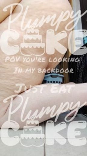 POV you're looking through my backdoor (Just EAT)