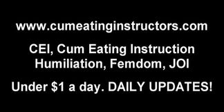 I want to see you blow a huge load of cum CEI porn
