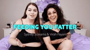 Feeding You Fatter ft Sydney Screams and Virah Payam - Scene featuring: gaining weight, weight gain encouragement, feeder feedee, skinny to fat, and femdom POV - 720 MP4