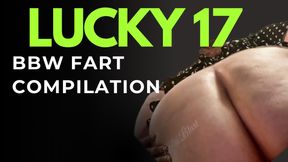 Lucky 17 BBW Fart Compilation