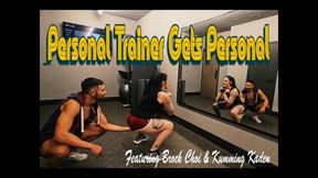 Personal Trainer Gets Personal